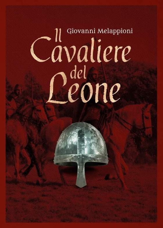 il cavaliere del leone giovanni melappioni copertina